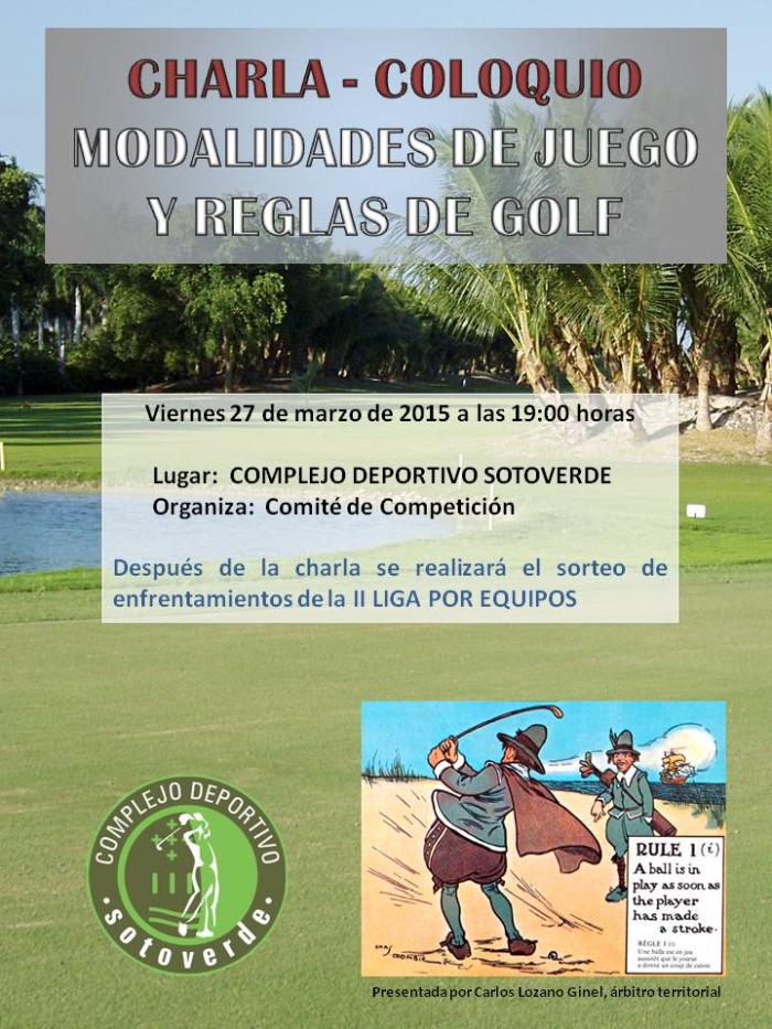 CHARLA COLOQUIO MODALIDADES DE JUEGO Y REGLAS DE GOLF