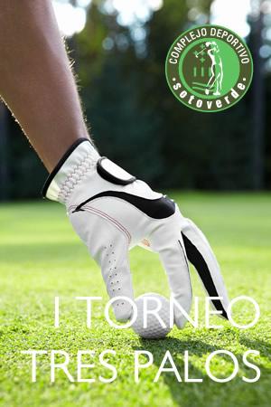 I Torneo Tres Palos en el Club Deportivo Golf Sotoverde